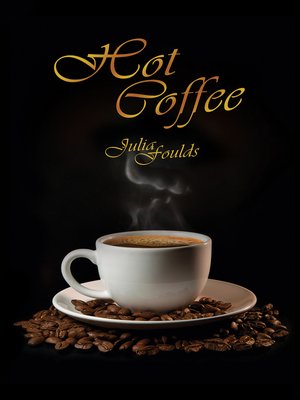 cover image of Hot Coffee
